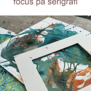 serigrafi på papir workshop